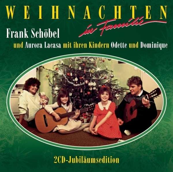 CD Frank Schöbel - Weihnachten In Familie (Jubiläums-Edition)