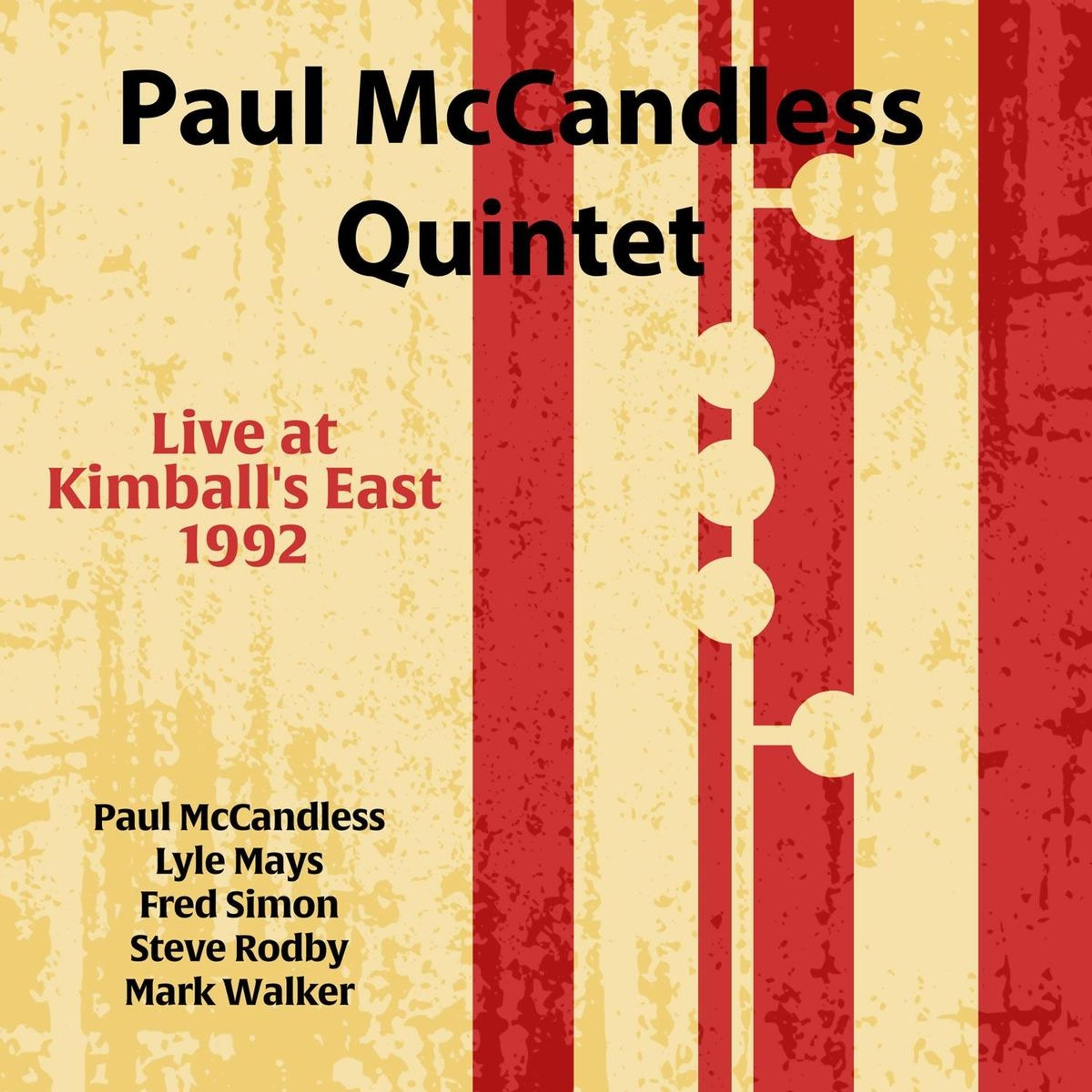 CD - PAUL MCCANDLESS QUINTET - LIVE AT KIMBALL'S EAST 1992