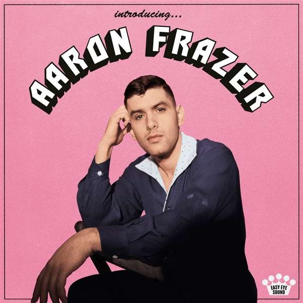 CD Aaron Frazer - FRAZER, AARON - INTRODUCING...