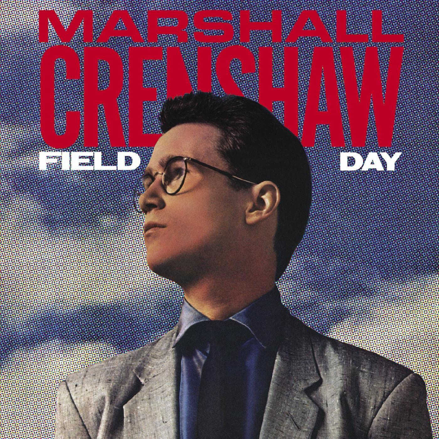 Vinyl Marshall Crenshaw - FIELD DAY