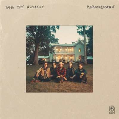 CD NEEDTOBREATHE - INTO THE MYSTERY