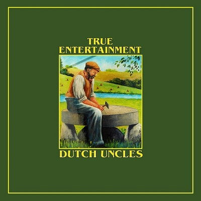 CD Dutch Uncles - TRUE ENTERTAINMENT