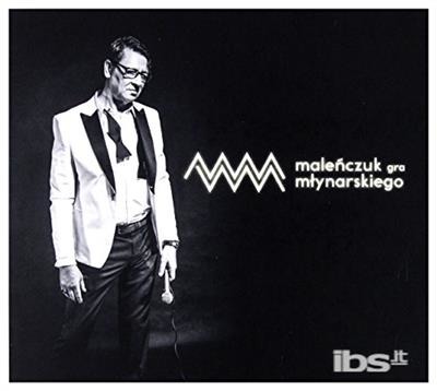 CD Maciej Maleńczuk - Malenczuk Gra Mlynarskiego
