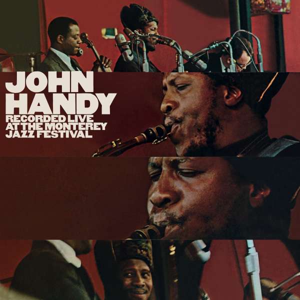 CD - HANDY, JOHN - AT THE MONTEREY JAZZ FESTIVAL