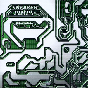 CD Sneaker Pimps - BECOMING X