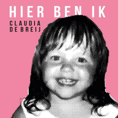 CD Claudia de Breij - HIER BEN IK