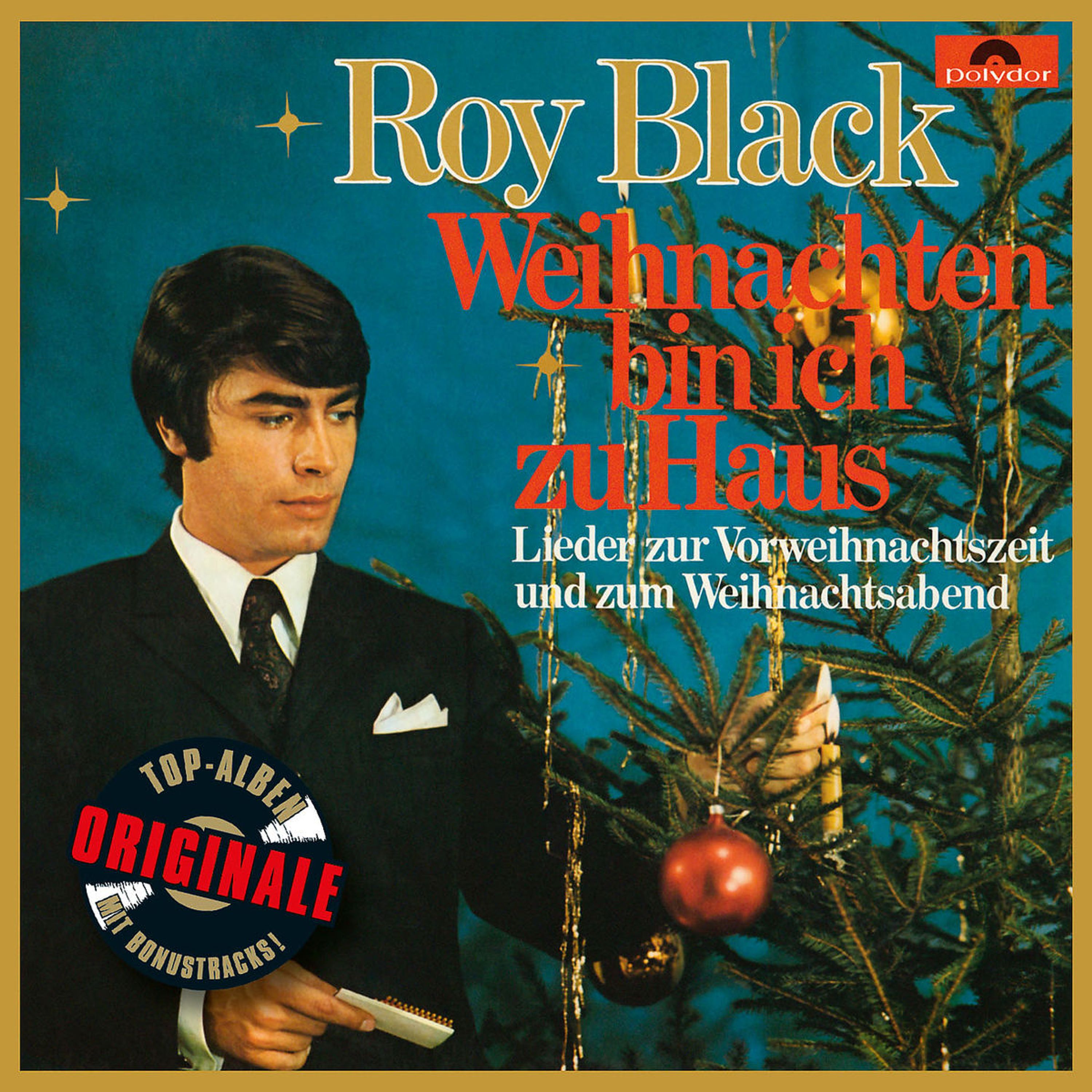 CD Roy Black - WEIHNACHTEN BIN ICH ZU HAUS (ORIGINALE)