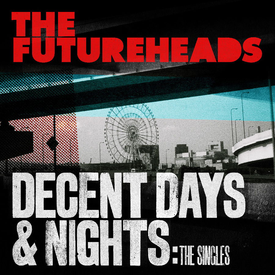 Vinyl The Futureheads - DECENT DAYS & NIGHTS: THE SINGLES