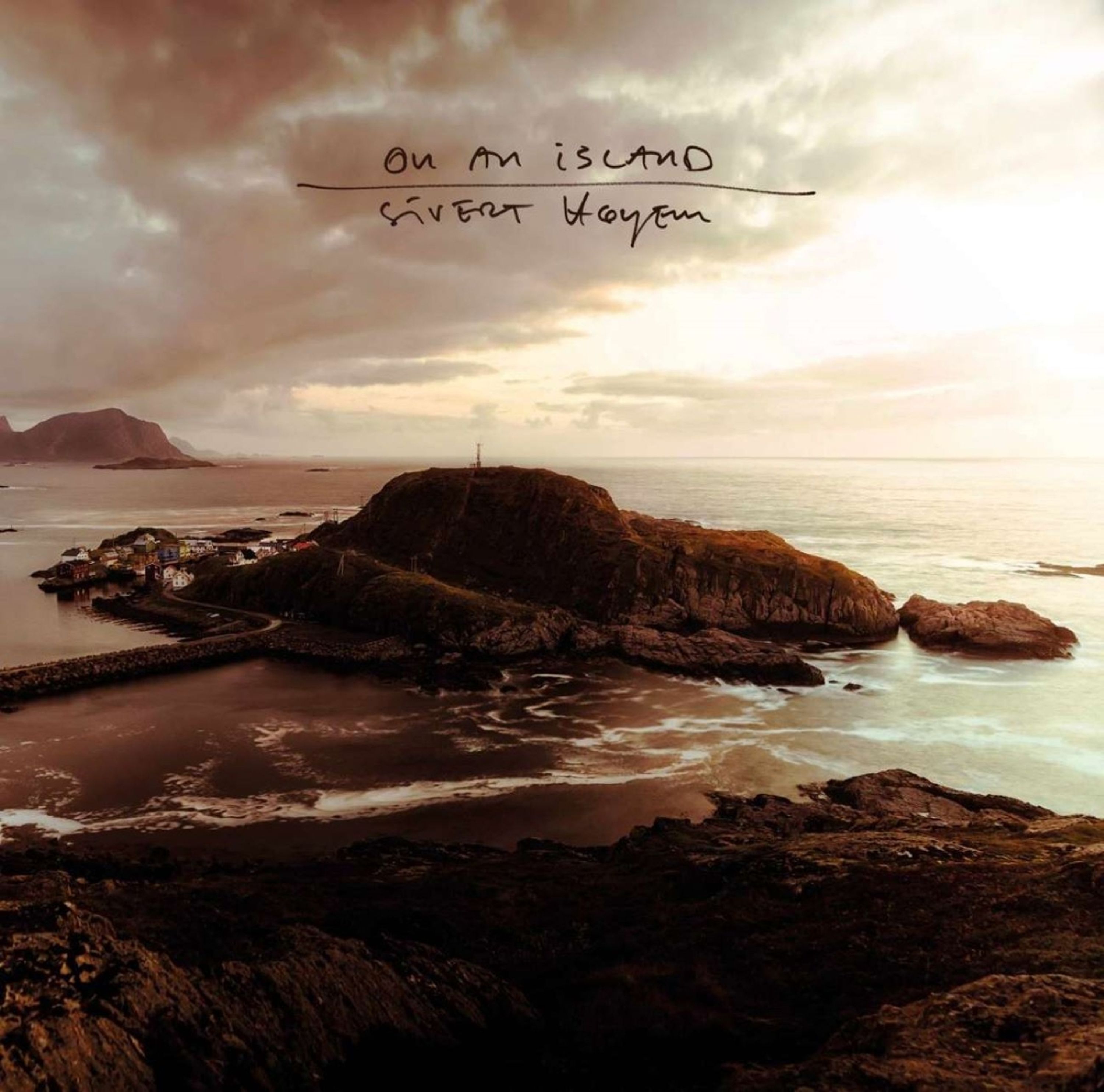 Vinyl Sivert Høyem - ON AN ISLAND
