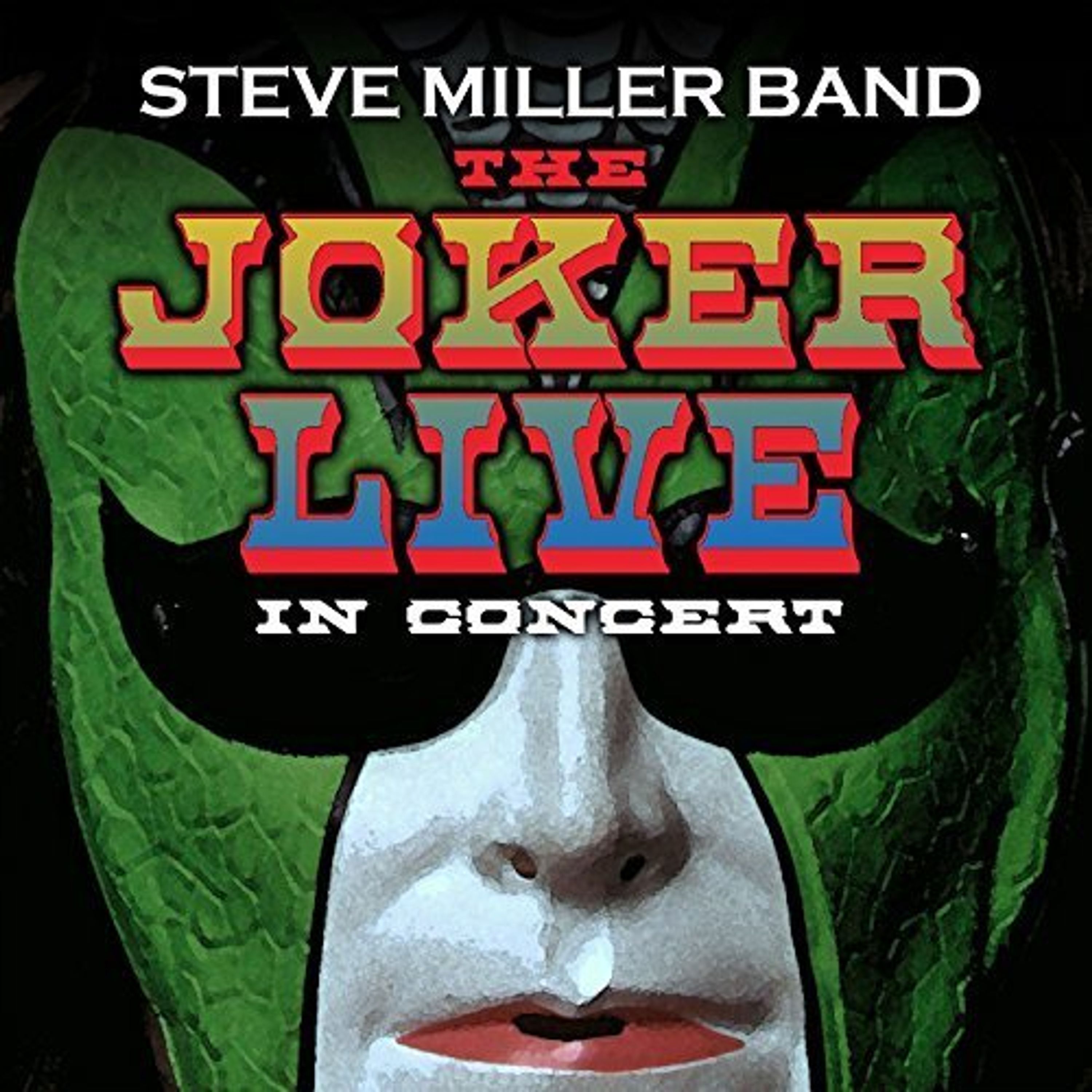 CD Steve Miller Band - JOKER LIVE: IN CONCERT