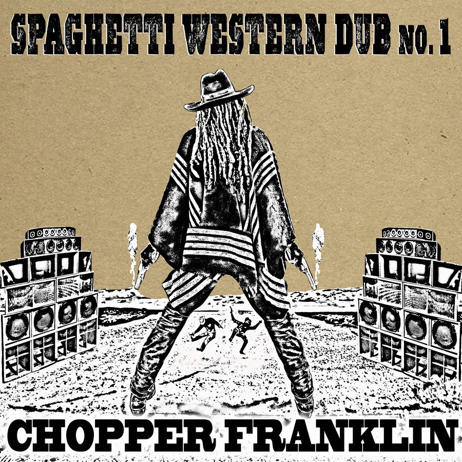 CD Chopper Franklin - SPAGHETTI WESTERN DUB NO. 1