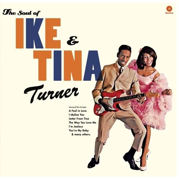 Vinyl Ike & Tina Turner - SOUL OF IKE & TINA