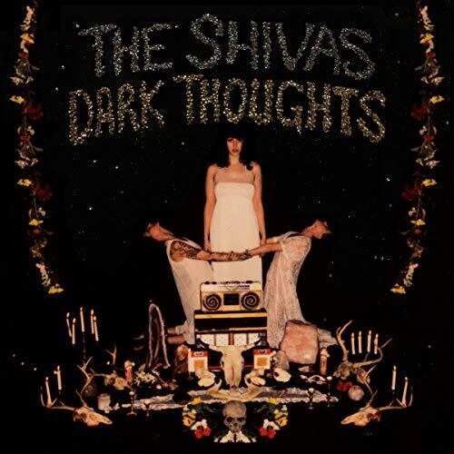 CD The Shivas - DARK THOUGHTS