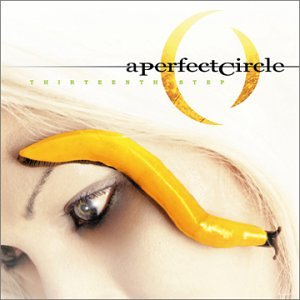 CD A Perfect Circle - THIRTEENTH STEP