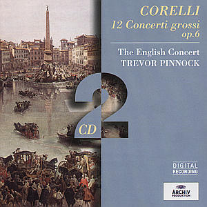 CD Trevor Pinnock and The English Concert - CONCERTI GROSSI 1-12