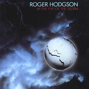 CD Roger Hodgson - IN THE EYE OF THE STORM