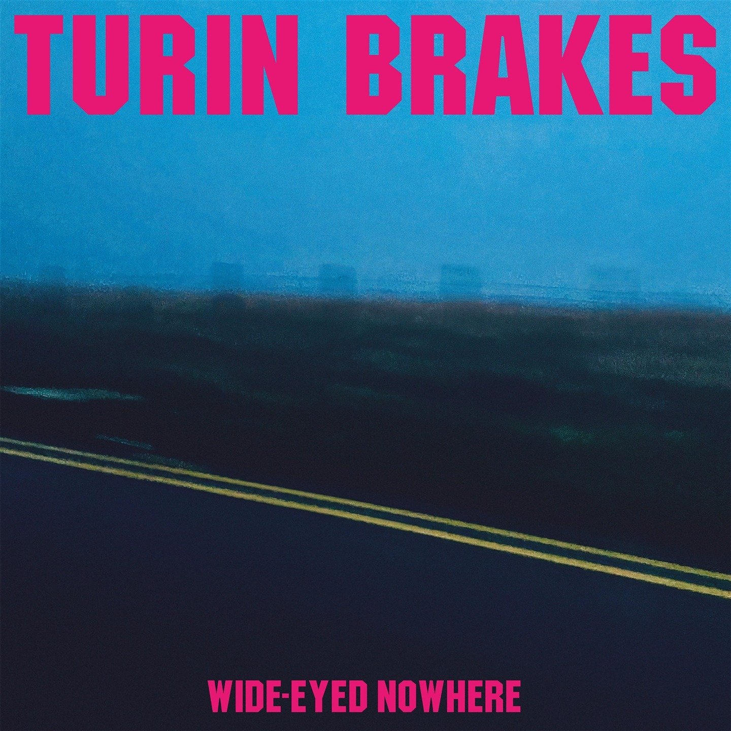 CD Turin Brakes - WIDE-EYED NOWHERE