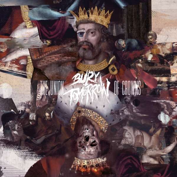 Vinyl Bury Tomorrow - THE UNION OF CROWNS