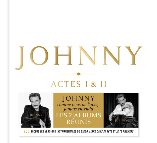 CD Johnny Hallyday - HALLYDAY, JOHNNY - JOHNNY ACTE I + ACTE II