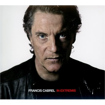 CD Francis Cabrel - In Extremis