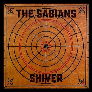 Vinyl SABIANS - SHIVER: BENEATH THE DESERT FLOOR CHAPTER 6