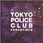 Vinyl Tokyo Police Club - FORCEFIELD