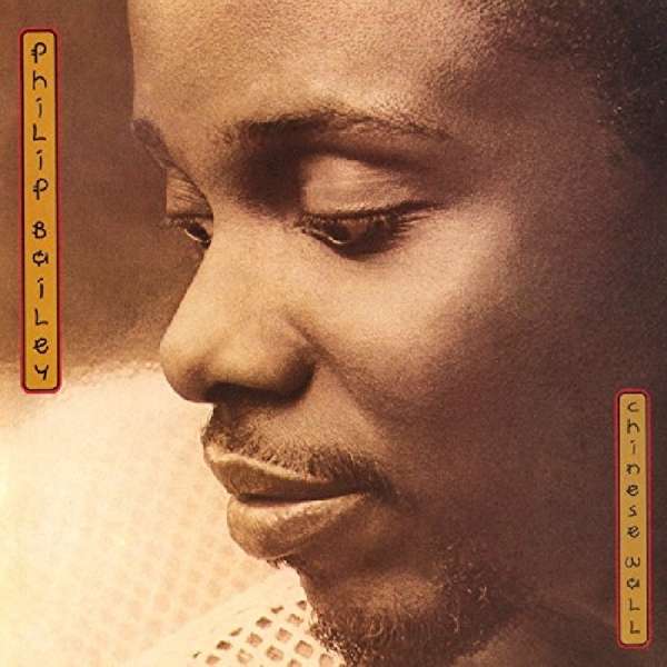 CD Philip Bailey - CHINESE WALL