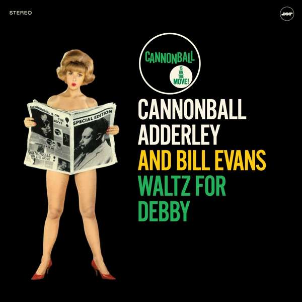Vinyl Cannonball Adderley - WALTZ FOR DEBBY