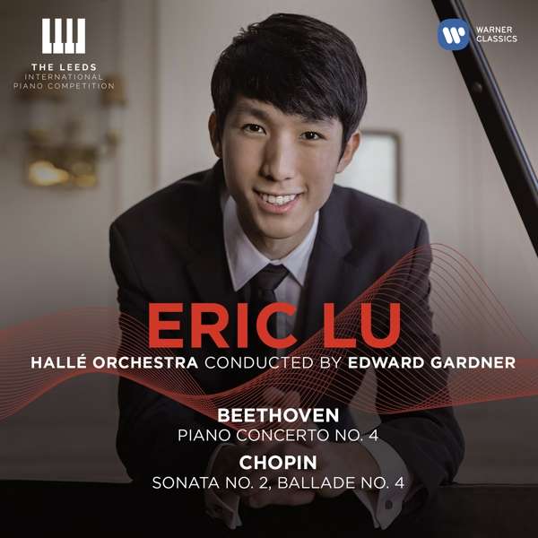CD Eric Lu - BEETHOVEN: PIANO CONCERTO NO.4 CHOPIN: PIANO SONATA NO.2