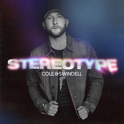CD Cole Swindell - STEREOTYPE