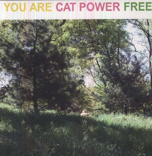 Vinyl Cat Power - YOU ARE FREE