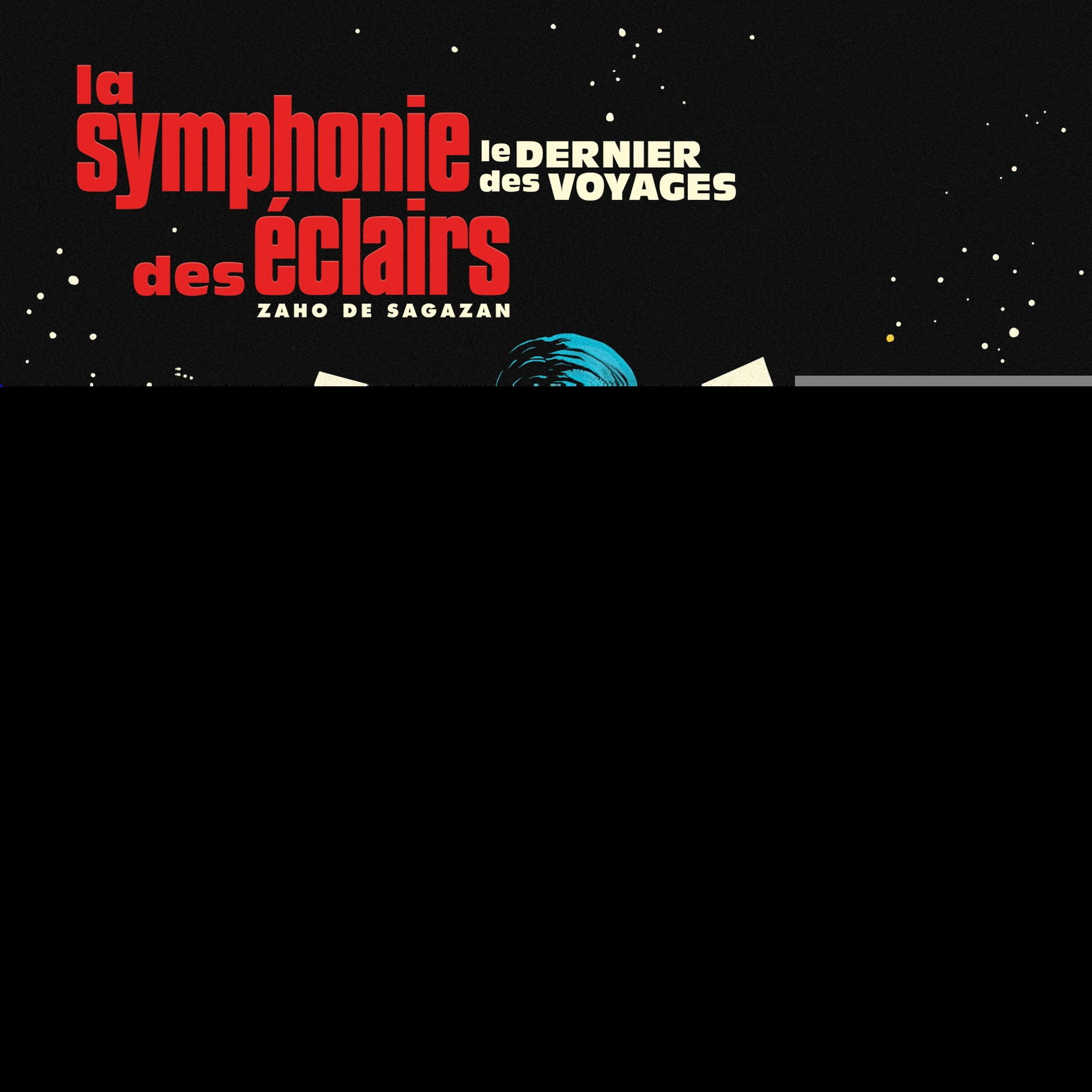 CD Zaho de Sagazan - LA SYMPHONIE DES ECLAIRS (LE DERNIER DES VOYAGES)