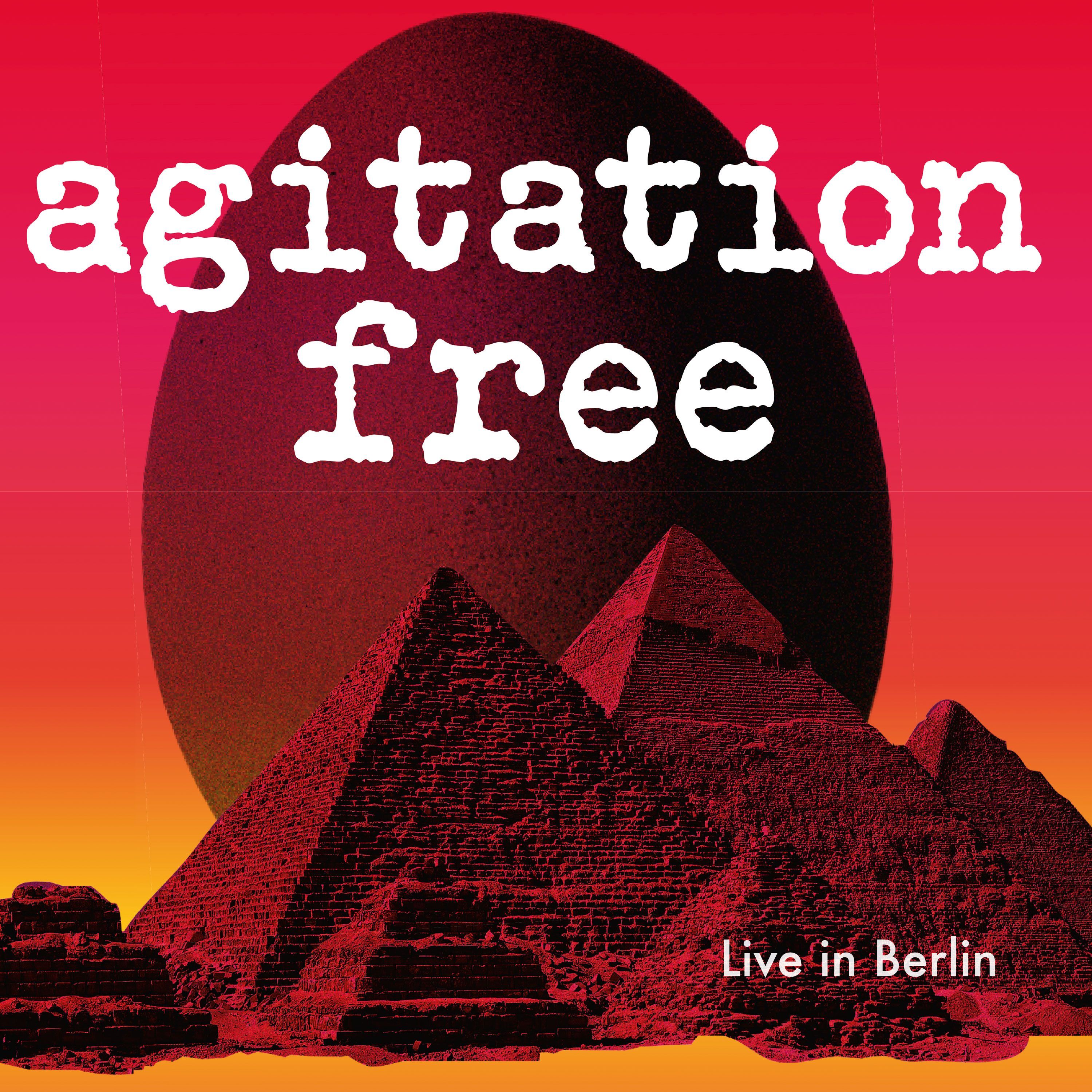 CD Agitation Free - LIVE IN BERLIN