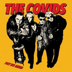 Vinyl The Covids - PAY NO MIND