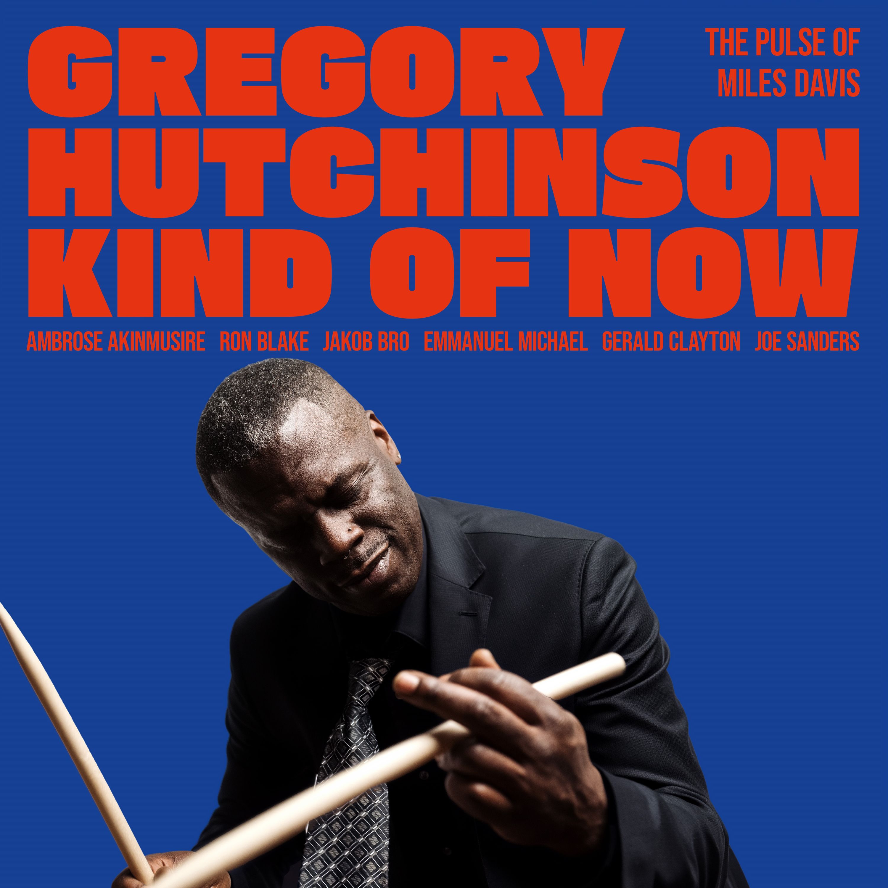 Vinyl Gregory Hutchinson - KIND OF NOW - THE PULSE OF MILES DAVIS