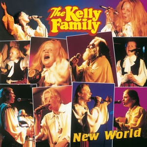 CD The Kelly Family - NEW WORLD