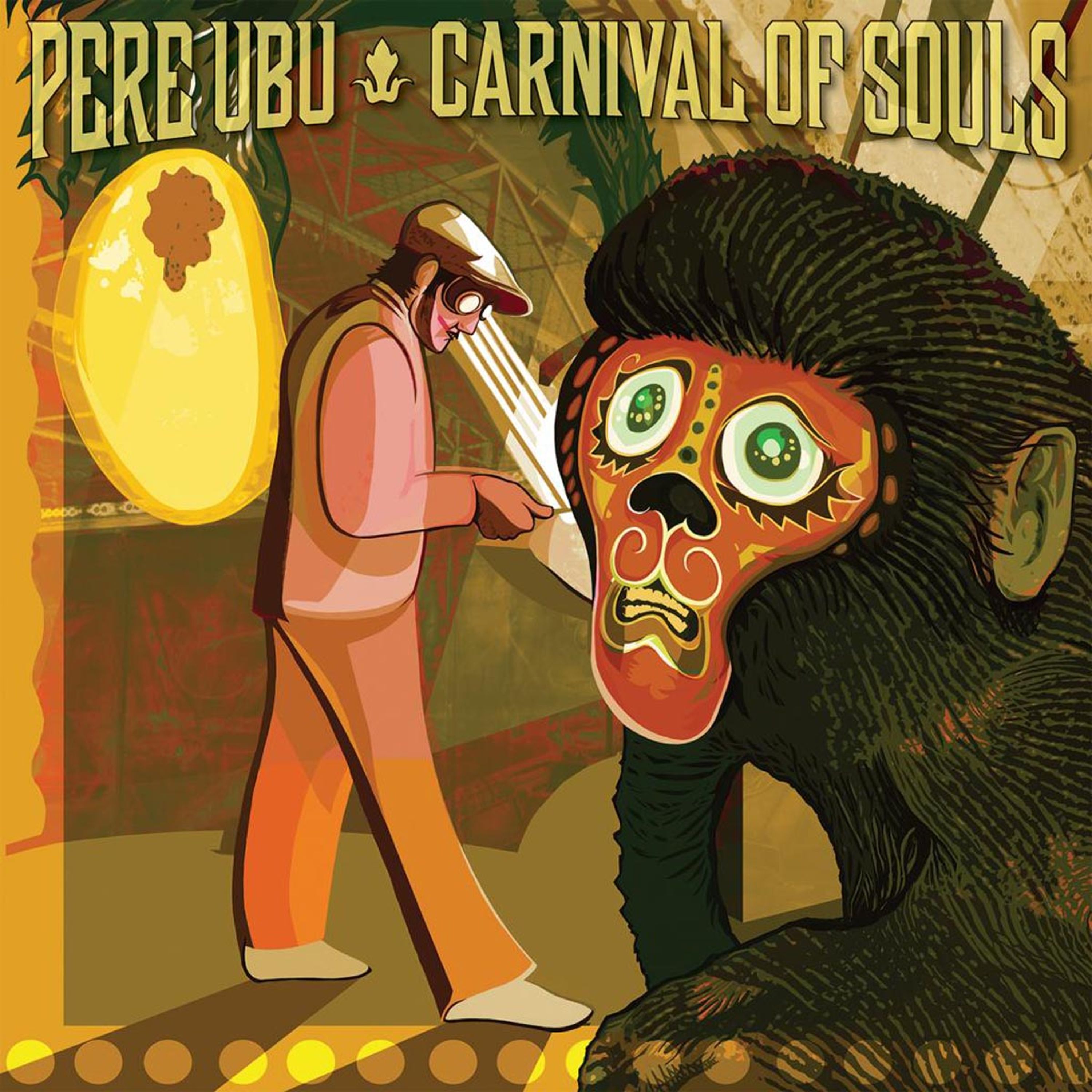 Vinyl Pere Ubu - PERE UBU - CARNIVAL OF SOULS