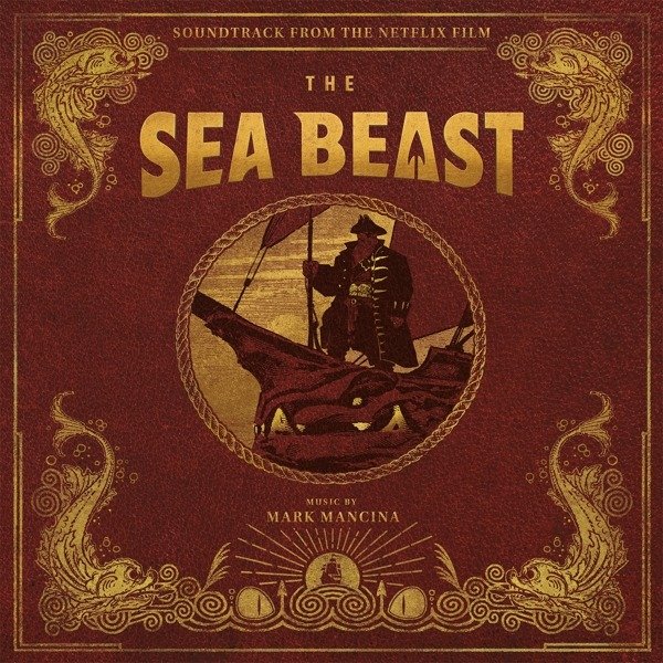 Vinyl Soundtrack - The Sea Beast (Soundtrack From The Netflix Film)