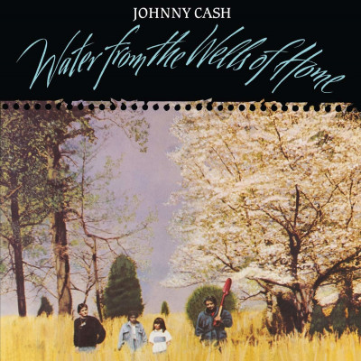 Vinyl Johnny Cash - WATER FROM THE WELLS OF