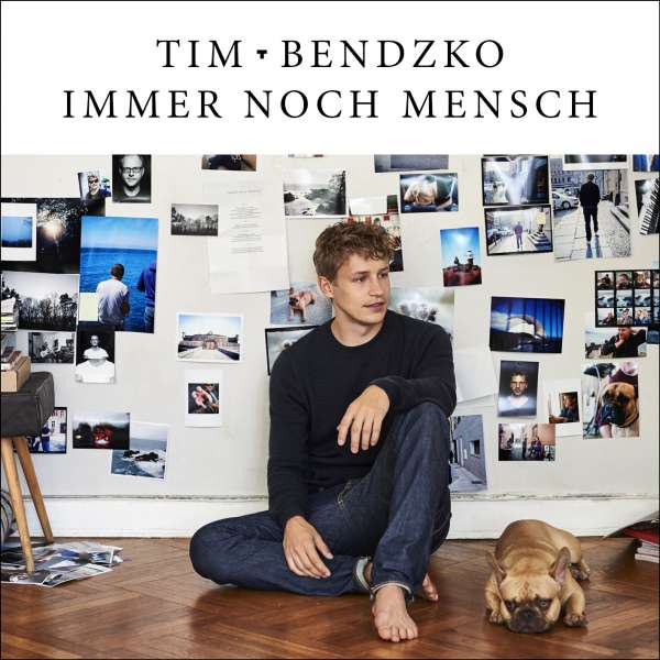 CD Tim Bendzko - Immer Noch Mensch