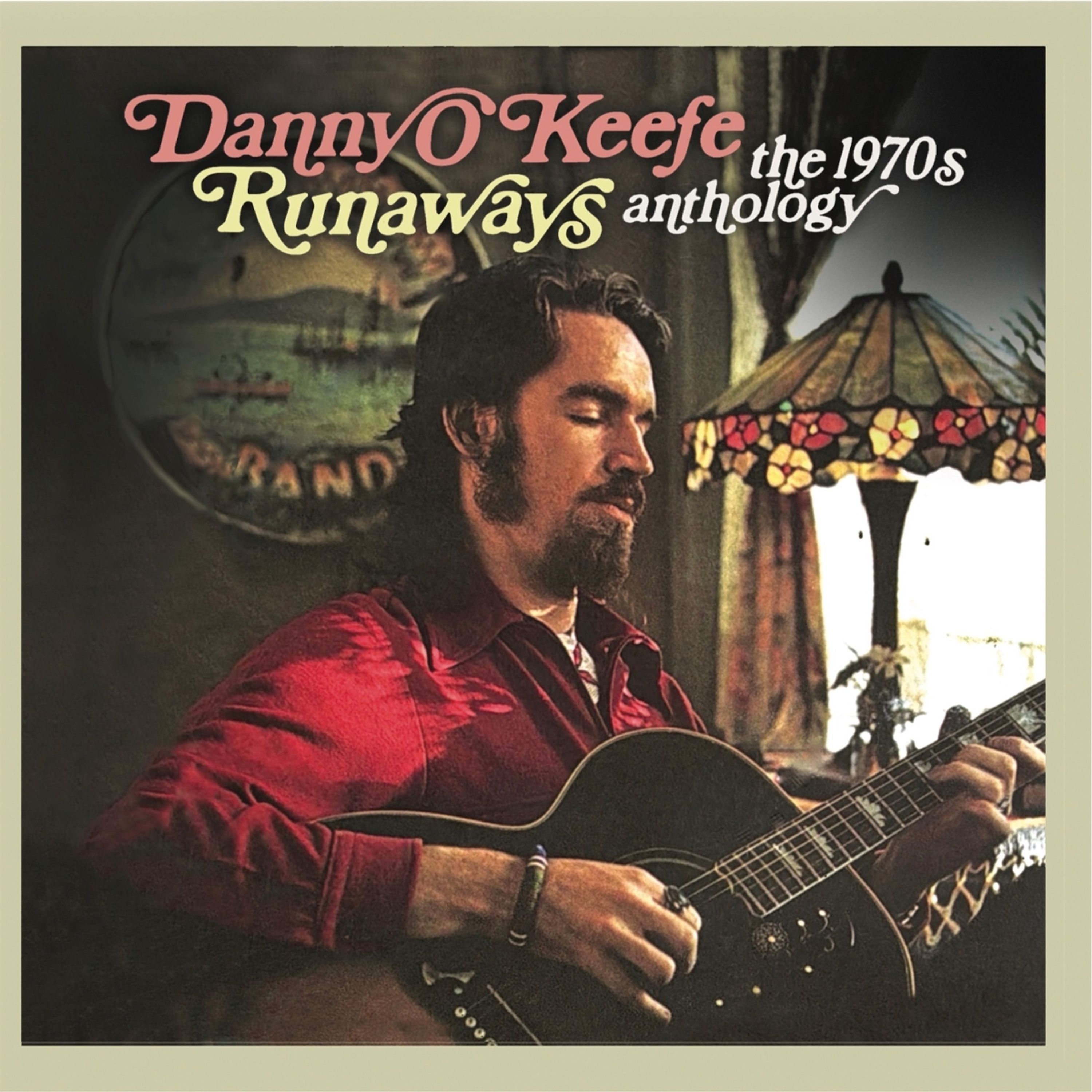 CD Danny O'Keefe - RUNAWAYS THE 1970S ANT...