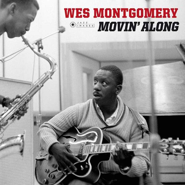 Vinyl Wes Montgomery - Movin' Along