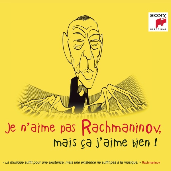 CD Rôzni umelci - Je N'aime Pas Rachmaninov, Mais Ça J'aime Bien !