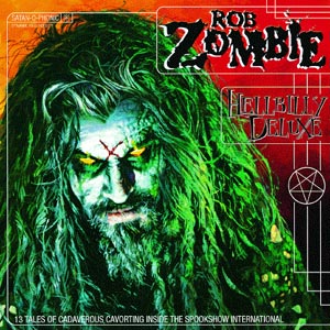 CD Rob Zombie - HELLBILLY DELUXE