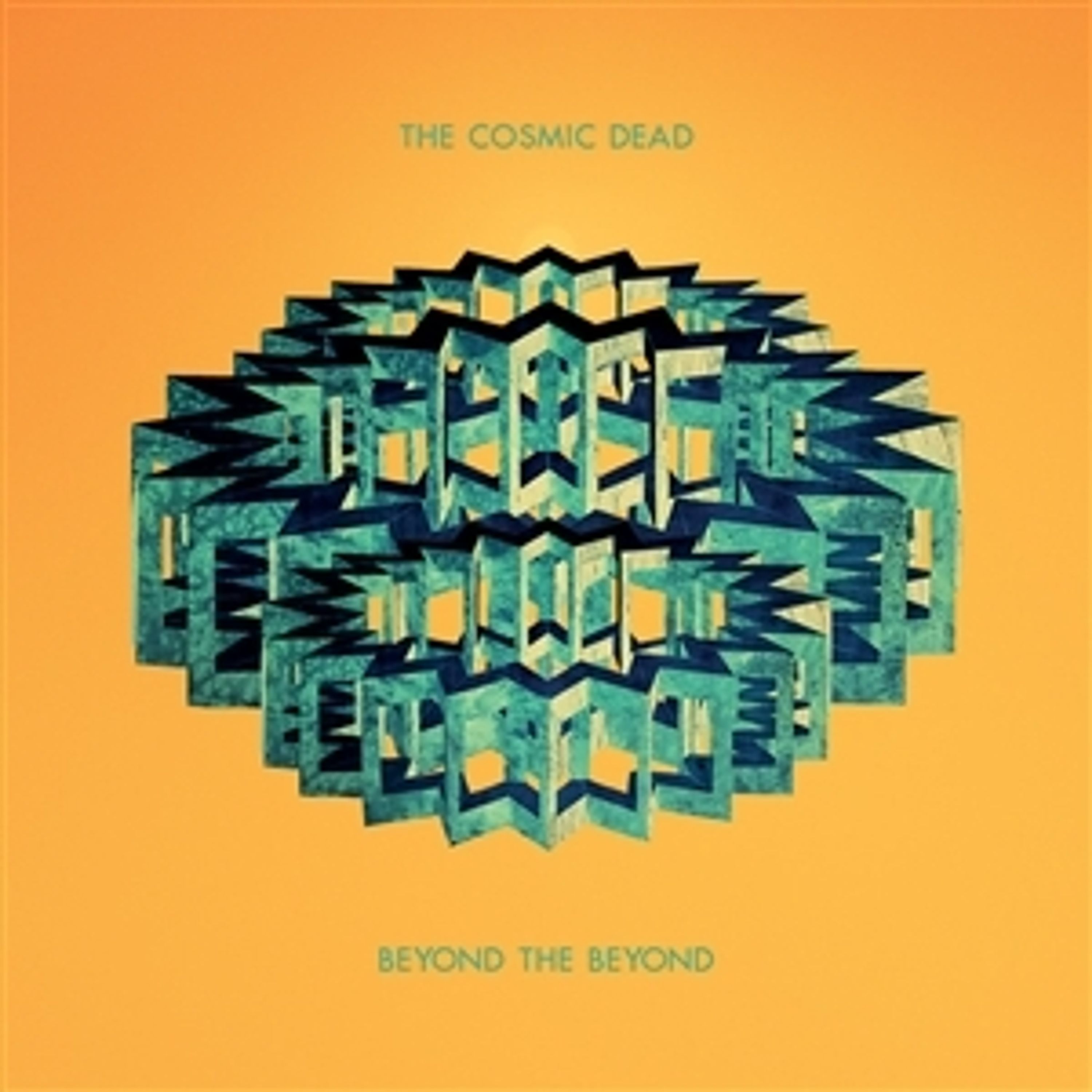 Vinyl The Cosmic Dead - BEYOND THE BEYOND