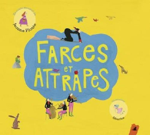 CD Jeanne Plante - FARCES ET ATTRAPES