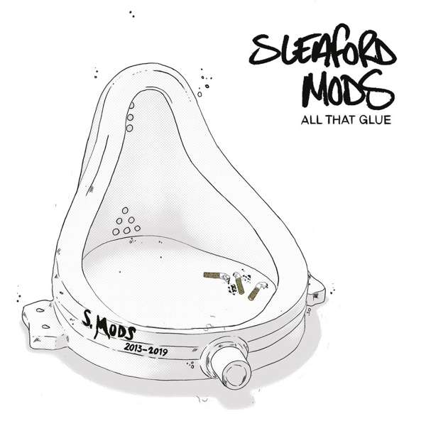 Vinyl Sleaford Mods - ALL THAT GLUE