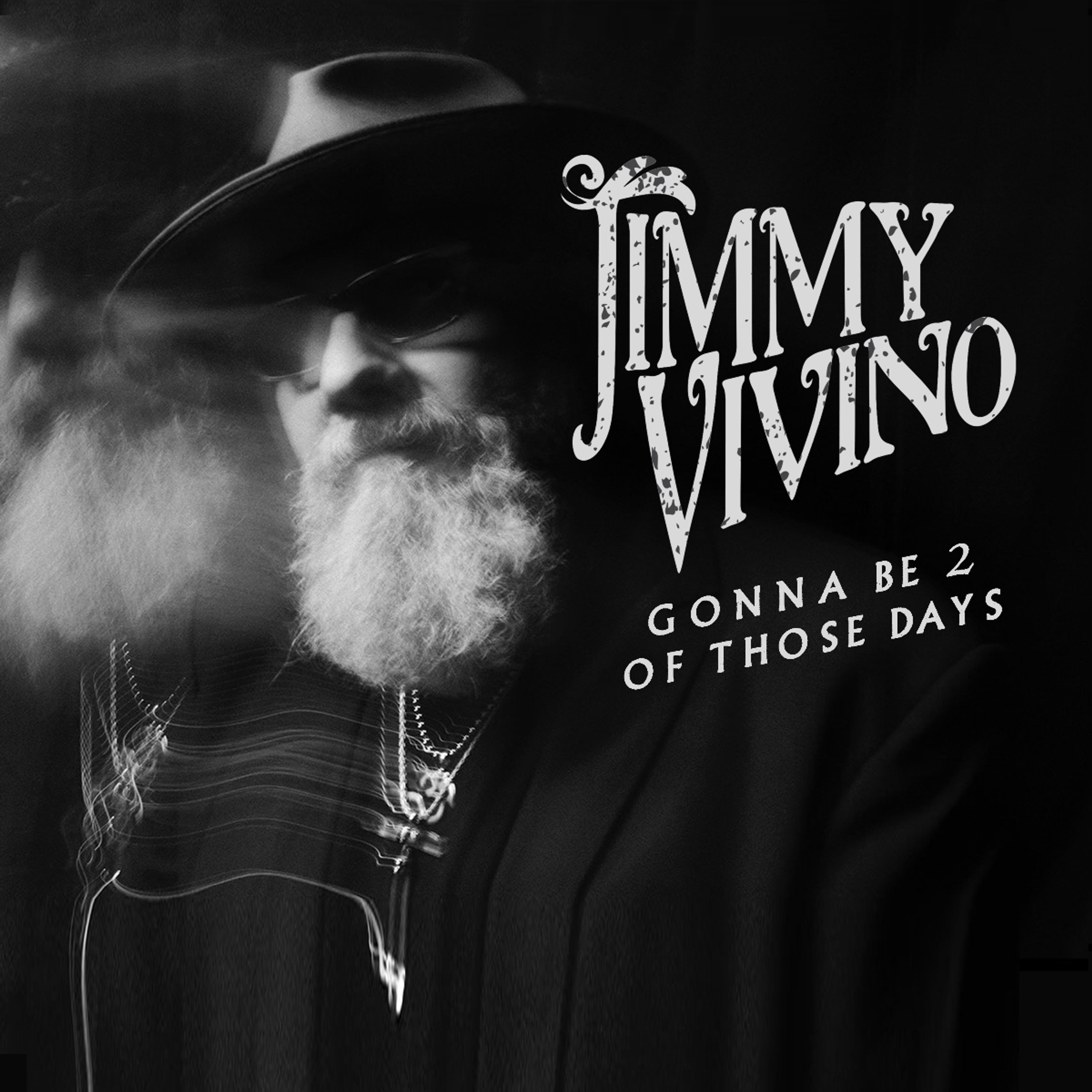 CD Jimmy Vivino - GONNA BE 2 OF THOSE DAYS