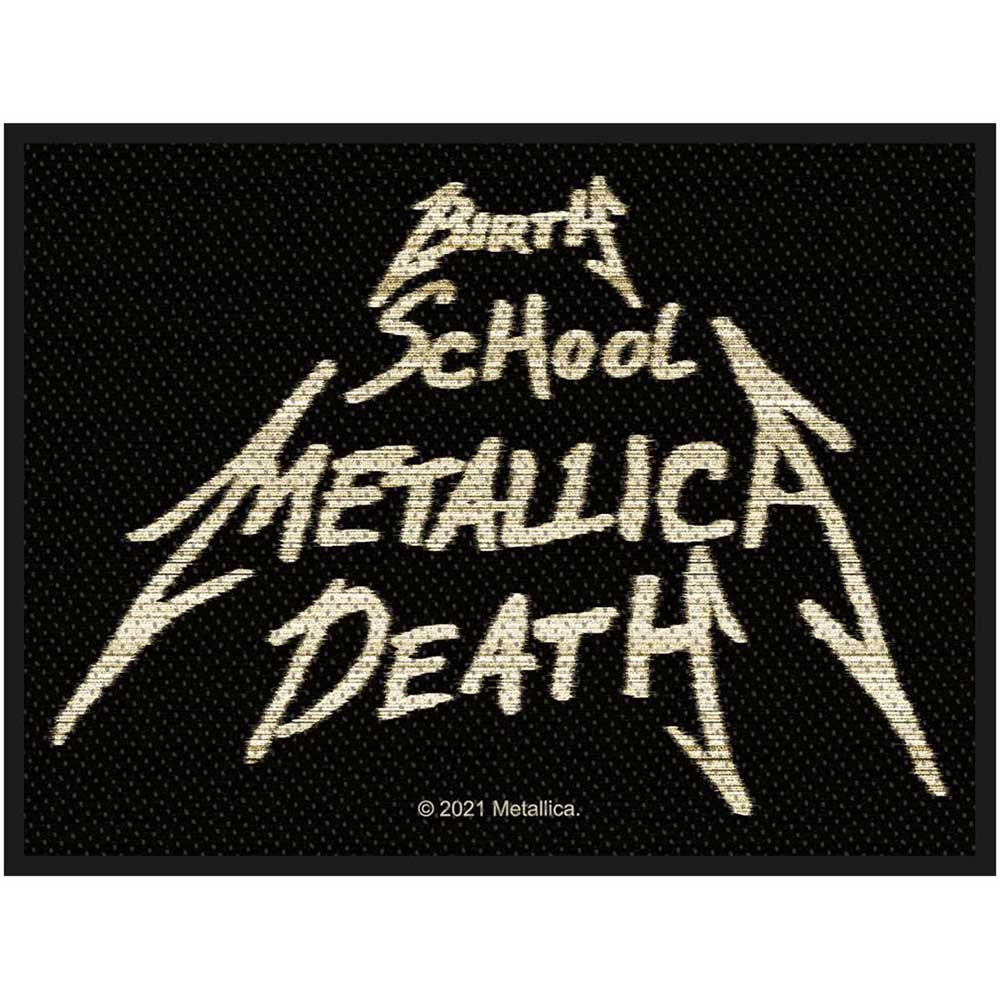 Nažehlovačka Metallica - Birth, School, , Death