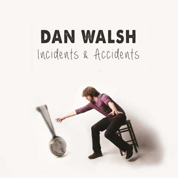 CD Dan Walsh - INCIDENTS & ACCIDENTS